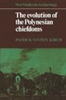 Patrick Vinton Kirch, Kirch Patrick Vinton, Colin Renfrew - Evolution of the Polynesian Chiefdoms