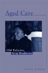 Diane Gibson, Diane (Australian Institute of Health and Gibson, Gibson Diane - Aged Care