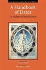 C. R. Cheney, C.r. Jones Cheney, C. R. Cheney, C.R. Cheney, Michael Jones - Handbook of Dates