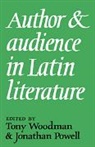 Tony Powell Woodman, Jonathan Powell, A. J. Woodman, Tony Woodman, Woodman Tony - Author and Audience in Latin Literature