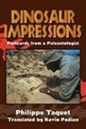 Philippe Taquet, Phillippe Taquet - Dinosaur Impressions