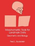 Fred L. Bookstein - Morphometric Tools for Landmark Data