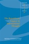 Onuf Nicholas Greenwood, Nicholas Greenwood Onuf, Nicholas Greenwood (Florida International Un Onuf, Steve Smith - Republican Legacy in International Thought