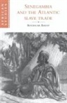 Boubacar Barry, Boubacar (Universite Cheikh Anta Diop De Da Barry, David Anderson, Carolyn Brown - Senegambia and the Atlantic Slave Trade