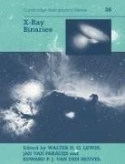 Walter H. G. Lewin, Walter H. G. Paradijs Lewin, Walter H.g. Paradijs Lewin, Edward P. J. van den Heuvel, Edward P. van den Heuvel, Walter H. Lewin... - X-Ray Binaries