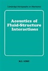 M. S. Howe, M. S. (Boston University) Howe, Howe M. S., M. J. Ablowitz - Acoustics of Fluid-Structure Interactions