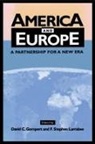 David C. Gompert, David C. (Rand Corporation Gompert, David C. Larrabee Gompert, David Gompert, David C. Gompert, F. Stephen Larrabee... - America and Europe