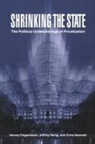 Harvey Feigenbaum, Harvey (George Washington University Feigenbaum, Harvey B. Henig Feigenbaum, Chris Hamnett, Jeffrey Henig, Jeffrey R. Henig - Shrinking the State