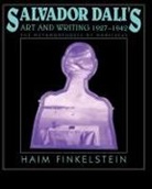 Haim Finkelstein, Haim (Ben-Gurion University of the Ne Finkelstein, Haim N. Finkelstein, Francesco Pellizzi, Joseph Rykwert - Salvador Dali''s Art and Writing, 1927-1942