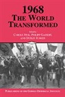 Carole Fink, Carole (Ohio State University) Gassert Fink, Carole Gassert Fink, German Historical Institute (Washington, Carole Fink, Philipp Gassert... - 1968: The World Transformed