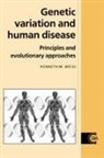 Weiss, Csba Weiss, Kenneth M. Weiss, Kenneth M. (Pennsylvania State University) Weiss - Genetic Variation and Human Disease