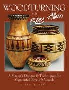 Dale Nish, Dale L. Nish - Woodturning with Ray Allen