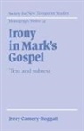 Jerry Camery-Hoggatt, John Court - Irony in Mark''s Gospel