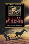 Philip M. Weinstein, Philip M. (Swarthmore College Weinstein, Philip M. Weinstein, Weinstein Philip M. - Cambridge Companion to William Faulkner