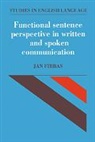 Jan Firbas, Jan (Masarykova Univerzita V Brne Firbas, Firbas Jan, Kyt&amp;, Merja Kyt&amp;148 - Functional Sentence Perspective in Written and Spoken Communication