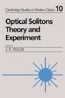 J. R. Taylor, J.R. Taylor, Taylor J. R., J. R. Taylor - Optical Solitons