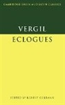 Virgil, Robert Coleman, P. E. Easterling - Eclogues