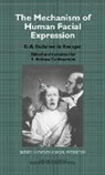 G. -B Duchenne De Boulogne, G.-B. Duchenne, Guillaume-Benjamin Amand Duchenne, G. -B Duchenne de Boulogne, G. -B. Duchenne De Boulogne, Duchenne de Boulogne G. -B.... - Mechanism of Human Facial Expression
