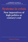 Doran Charles F., Charles F. Doran, Charles F. (The Johns Hopkins University) Doran, Steve Smith - Systems in Crisis