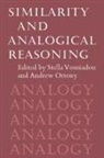 Stella Vosniadou, Stella Ortony Vosniadou, Workshop on Similarity and Analogy, Andrew Ortony, Vosniadou Stella, Stella Vosniadou - Similarity and Analogical Reasoning