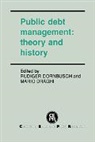 Rudiger Draghi Dornbusch, Rudiger Dornbusch, Dornbusch Rudiger, Mario Draghi, Draghi Mario, Dornbusch Rudiger - Public Debt Management