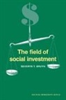 Agarwal, Severyn T. Bruyn, Severyn T. (Boston College Bruyn, Ernest Q. Campbell - Field of Social Investment