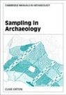 Clive Orton, Graeme Barker, Elizabeth Slater - Sampling in Archaeology