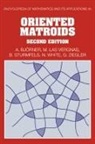 Anders Bj¿rner, Anders Bjorner, Anders Vergnas Bjorner, Michel Las Vergnas, Bernd Sturmfels, Gunter M. Bjorner Ziegler - Oriented Matroids
