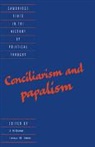 J. H. Burns, J. H. Izbicki Burns, J. H. Burns, Raymond Geuss, Dr. Thomas M. Izbicki, Thomas M. Izbicki - Conciliarism and Papalism