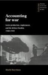Mark Harrison, Mark (Professor of Economics Harrison - Accounting for War