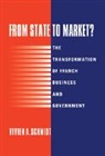 Vivien A. Schmidt, Vivien A. (University of Massachusetts Schmidt - From State to Market?