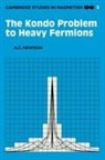 A C Hewson, A. C. Hewson, Alexander Cyril Hewson, Alexander Cyril (Imperial College of Scien Hewson, Alexander Cyril (Imperial College of Science Hewson, David Edwards - Kondo Problem to Heavy Fermions