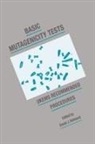 David G. Gatehouse, David J. Kirkland, United Kingdom Environmental Mutagen Soc, David J. Kirkland - Basic Mutagenicity Tests