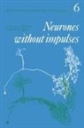 Alan Roberts, Alan Bush Roberts, Society for Experimental Biology (Great, B. M. H. Bush, Brian M. H. Bush, Alan Roberts - Neurones Without Impulses