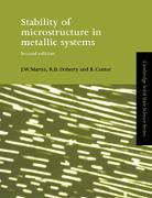 B. Cantor, R D Doherty, R. D. Doherty, Martin, J W Martin, J. W. Martin... - Stability of Microstructure in Metallic Systems