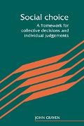 John Craven, John (University of Kent Craven, John Craven - Social Choice A Framework for Collective Decisions and Individual Judgements