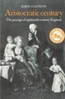 John Cannon - Aristocratic Century