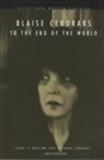 Blaise Cendrars - To the end of the world