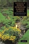 J. Cullen, James Cullen, James (Stanley Smith Horticultural Trust Cullen, James Cullen - Handbook of North European Garden Plants