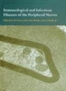 John J. Kelly, N. Latov, N. Wokke Latov, John H. J. Wokke, John J. Kelly, Norman Latov... - Immunological and Infectious Diseases of the Peripheral Nerves