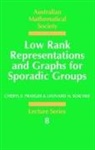 Cheryl E. Praeger, Cheryl E. (University of Western Australi Praeger, Cheryl E. Soicher Praeger, Leonard H. Soicher, C. C. Heyde, J. H. Loxton - Low Rank Representations and Graphs for Sporadic Groups