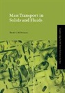 David S Wilkinson, David S. Wilkinson, David S. (Mcmaster University Wilkinson, D. R. Clarke, S. Suresh - Mass Transport in Solids and Fluids