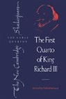 William Shakespeare, Peter Davison, Brian Gibbons - First Quarto of King Richard III