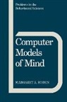 Margaret A. Boden, Michael Gelder, Jeffrey Gray - Computer Models of Mind
