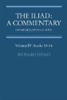 Homer, Richard Janko, Richard (Gerald F. Else Collegiate Professo Janko, G. S. Kirk, Richard Janko, Richard (Gerald F. Else Collegiate Professor of Classical Studies (Chair 2002-7)) Janko... - Iliad: A Commentary