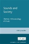 Peter J Martin, Peter J. Martin - Sounds and society themes in the