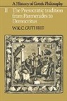 W. K. C. Guthrie, William K. Guthrie, Guthrie W. K. C. - History of Greek Philosophy