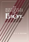 N. J. G. Pounds, Norman J. G. Pounds, Norman John Greville Pounds - Historical Geography of Europe Abridged Version