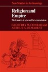 Geoffrey W. Conrad, Geoffrey W. Demarest Conrad, Arthur A. Demarest, Arthur Andrew Demarest, Colin Renfrew - Religion and Empire