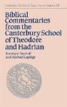 Becher, Bernard Bischoff, Bernhard Bischoff, Bernhard (Universitat Munchen) Lapidge Bischoff, Bernhard Lapidge Bischoff, Bernhard Bischoff... - Biblical Commentaries From the Canterbury School of Theodore and